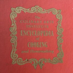 Culinary Arts Institute Encyclopedia of Cooking and Homemaking Book
